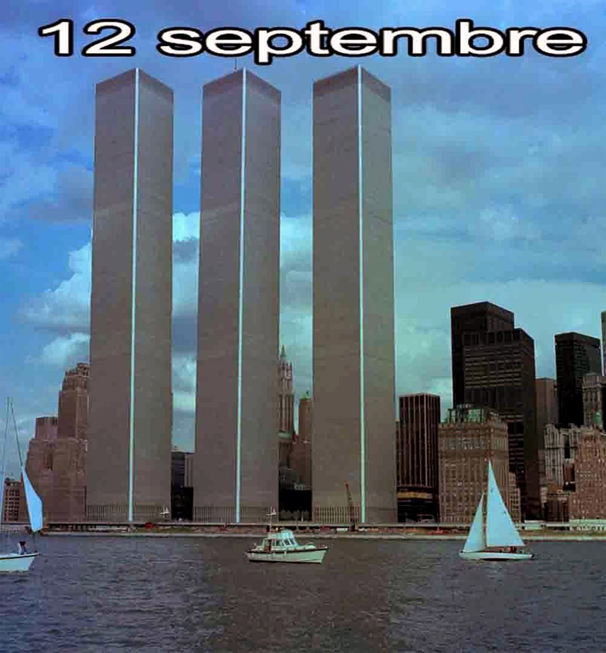 Мем 12 septembre с тремя башнями-близнецами Мем с тремя башнями-близнецами ВТЦ и надписью «12 septembre»
