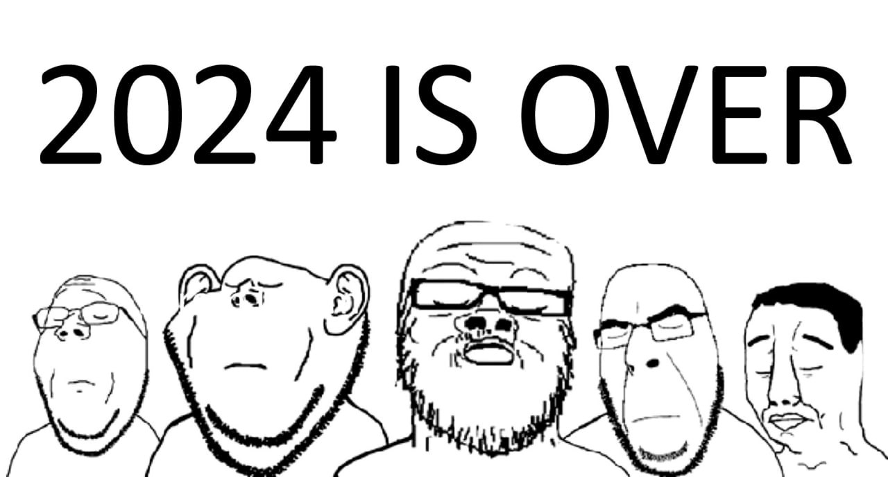 2024 IS OVER 2024 IS OVER: мем с Вояками о завершении 2024 года