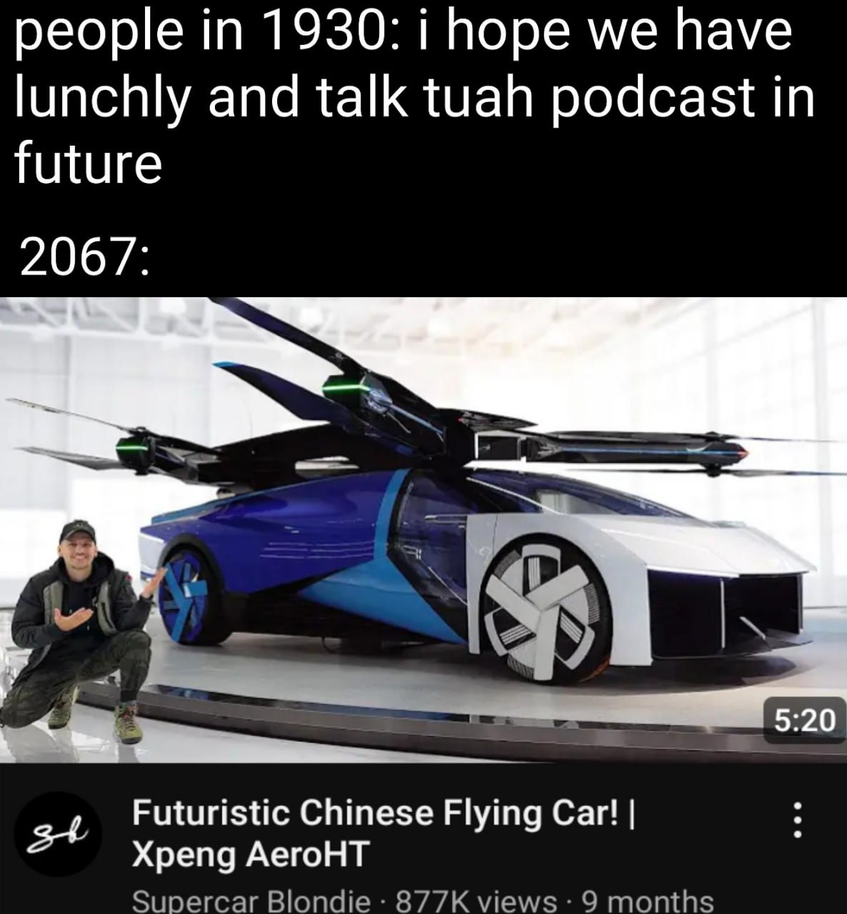 2067: летающая машина Мем про летающую машину и подкасты в 2067 году.