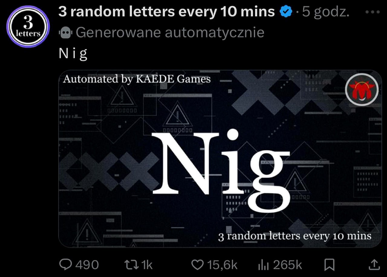 3 random letters every 10 mins Скриншот из Твиттера (X) с автоматизированным постом, где бот выдал в рандомных буквах «Nig»