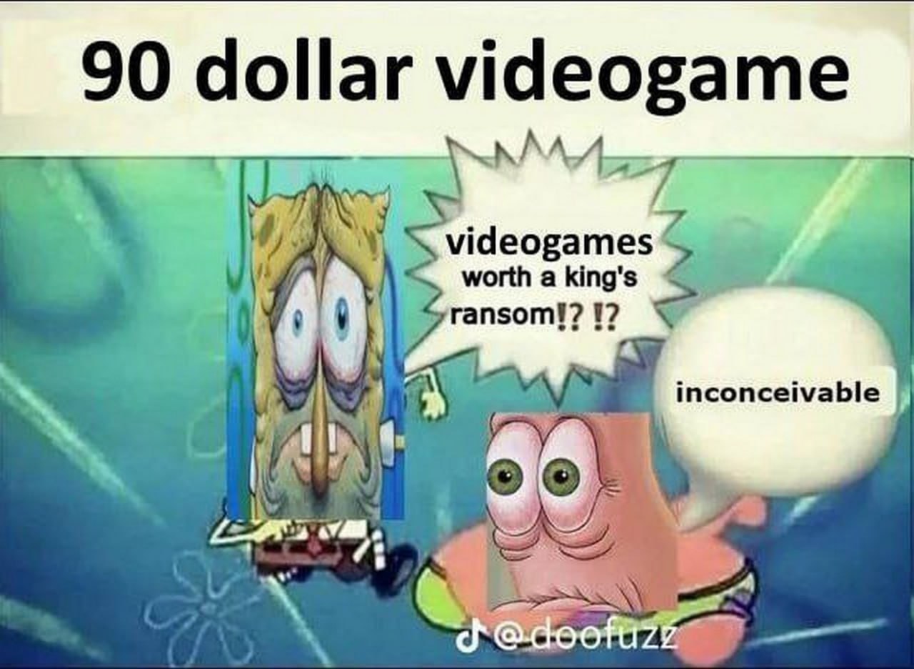 90 dollar videogame Мем про видеоигры ценой в 90 долларов и реакцию Губки Боба с Патриком