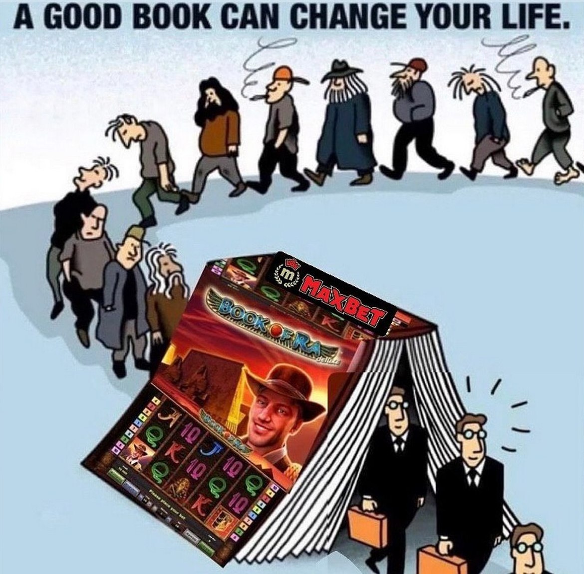 Хорошая книга может изменить твою жизнь Maxbet Мем про «Хорошая книга может изменить твою жизнь» с логотипом казино Maxbet и игрой Book of Ra