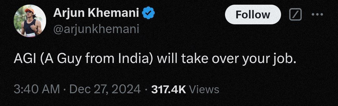 AGI (A Guy from India) will take over your job AGI (A Guy from India) займет ваше место