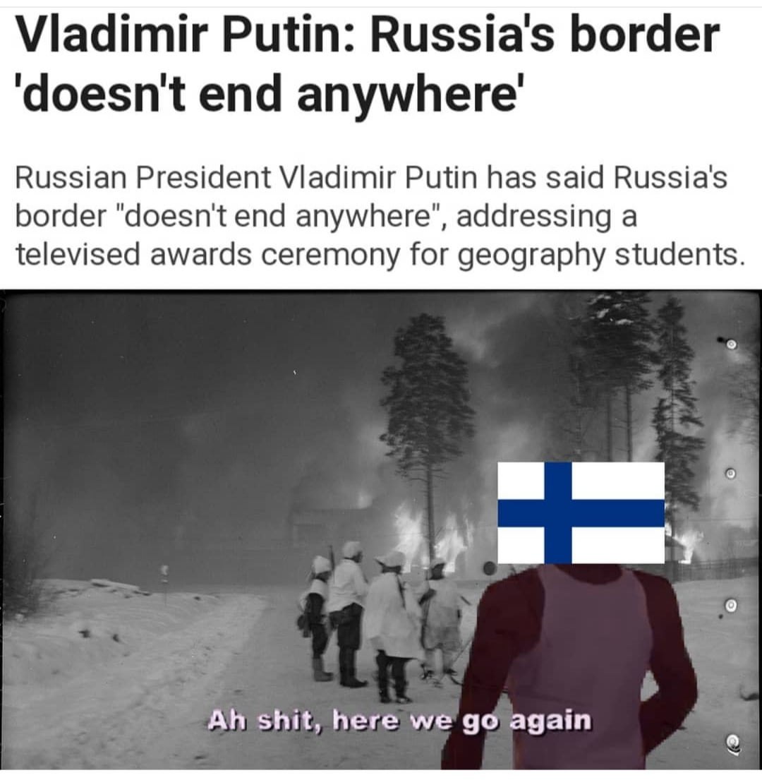 Финляндия, опять Мем с Финляндией и фразой «Ah shit, here we go again»