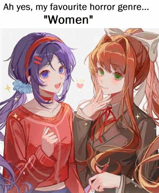 Ah yes, my favourite horror genre... "Women" Ах да, мой любимый жанр ужасов... "Женщины"