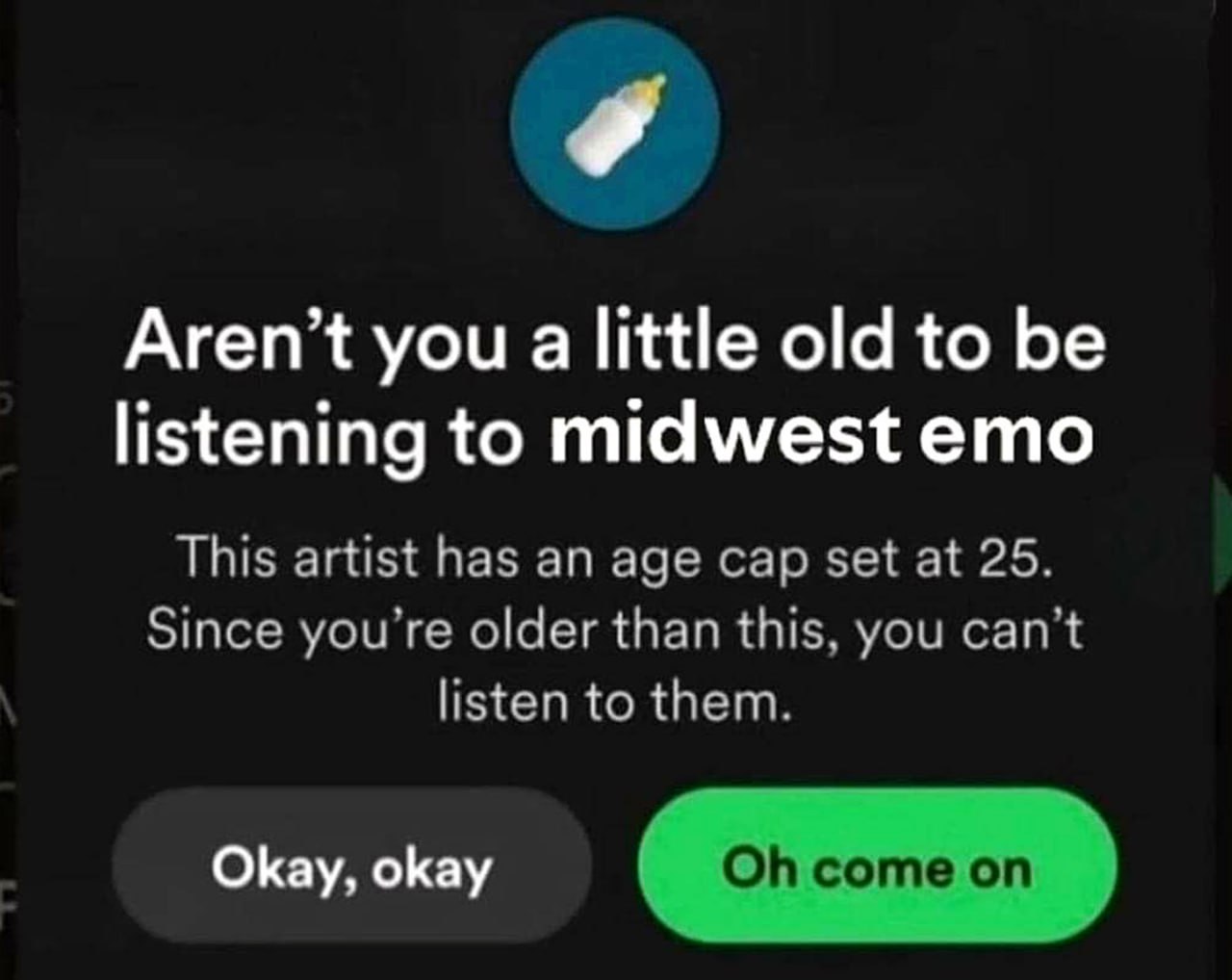 Aren't you a little old to be listening to midwest emo Мем про возрастные ограничения на прослушивание музыки мидвест-эмо