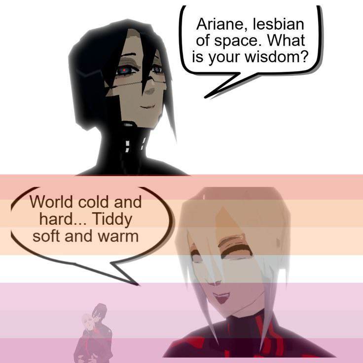 Ariane, lesbian of space. What is your wisdom? World cold and hard... Tiddy soft and warm Мем про Ариану, лесбиянку из космоса, которая делится своей мудростью: «World cold and hard... Tiddy soft and warm»