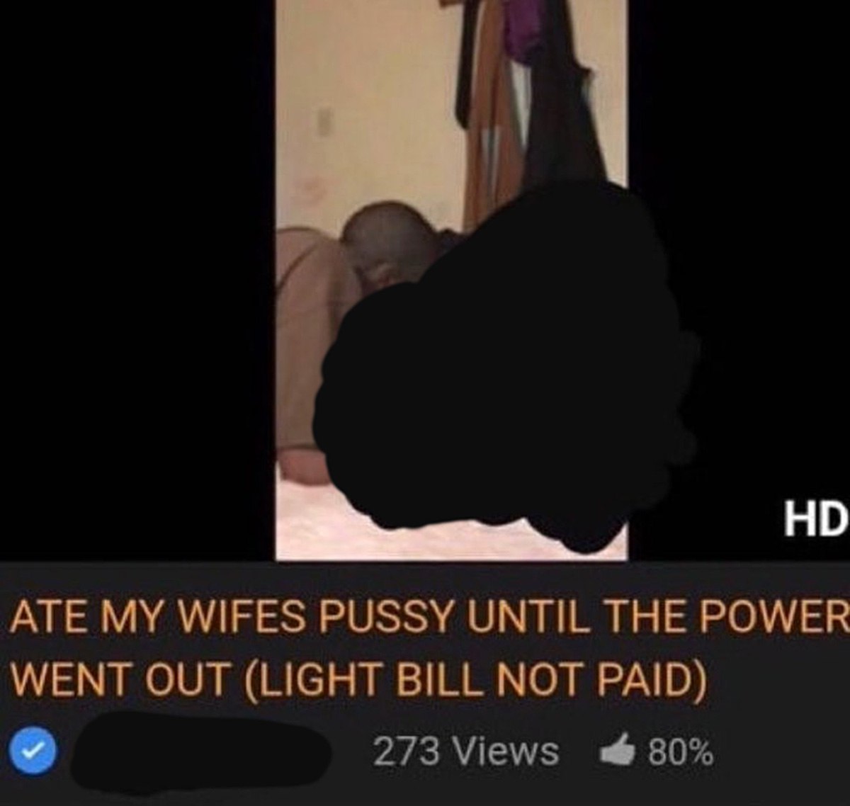 ATE MY WIFES PUSSY UNTIL THE POWER WENT OUT Мем с заголовком видео, где мужчина ест киску жены, пока не отключилось электричество из-за неоплаченного счета за свет