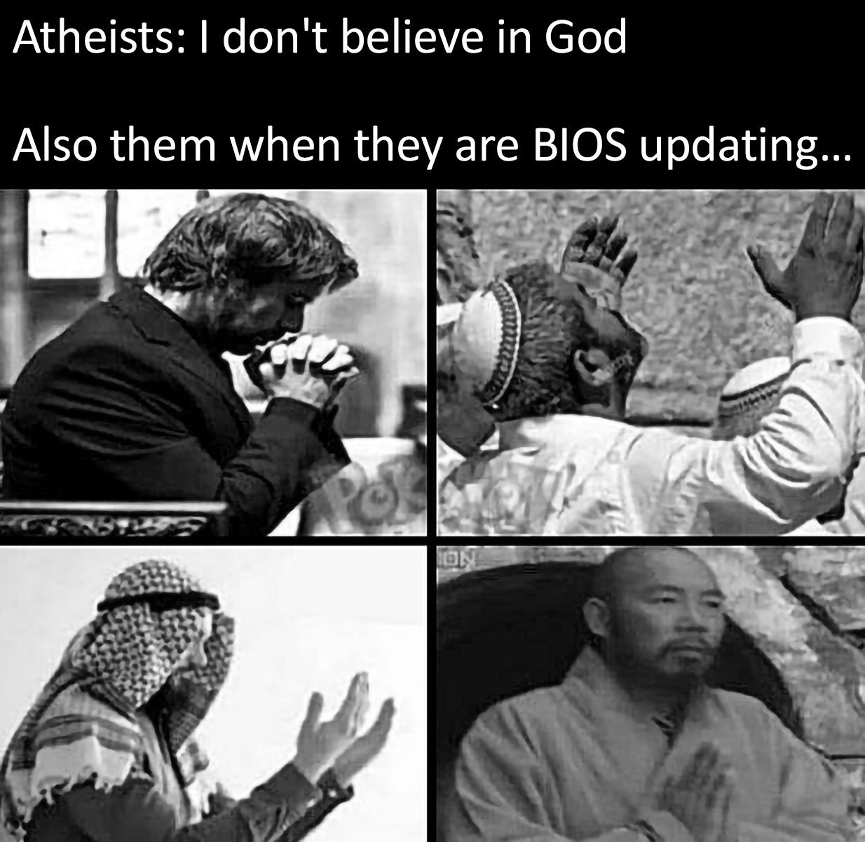 Atheists: I don't believe in God Атеисты, молящиеся при обновлении BIOS