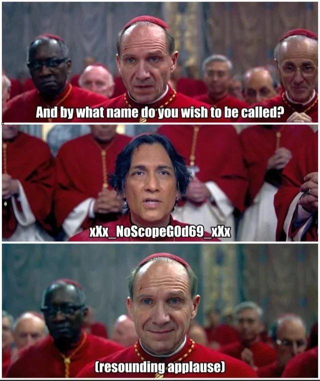 Кардинал и xXx_NoScopeGOd69_xXx Мем с кардиналом, который спрашивает имя и затем одобрительно улыбается, когда в ответ звучит никнейм «xXx_NoScopeGOd69_xXx»