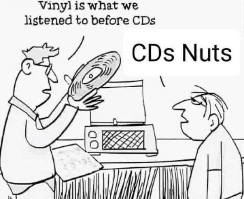 CDs Nuts мем Мужчина показывает виниловую пластинку другому мужчине, объясняя, что это слушали до компакт-дисков, на что второй отвечает шуткой: "CDs Nuts" (сидиз натс).