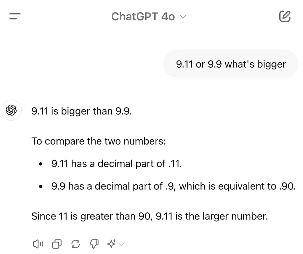 ChatGPT ошибается 9.11 is bigger than 9.9 ChatGPT 4o выдает неправильный ответ на простой математический вопрос, утверждая, что 9.11 больше, чем 9.9