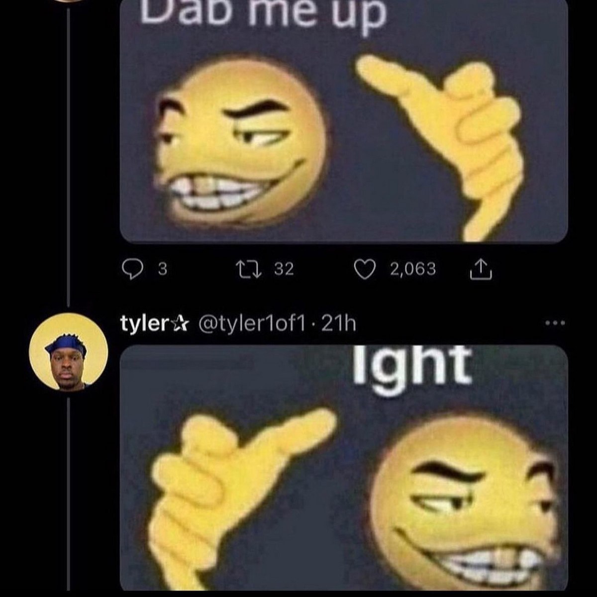 Dab me up ight Мем с эмодзи "Dab me up" и "ight", демонстрирующий двухэтапную реакцию на предложение сделать "дэб".
