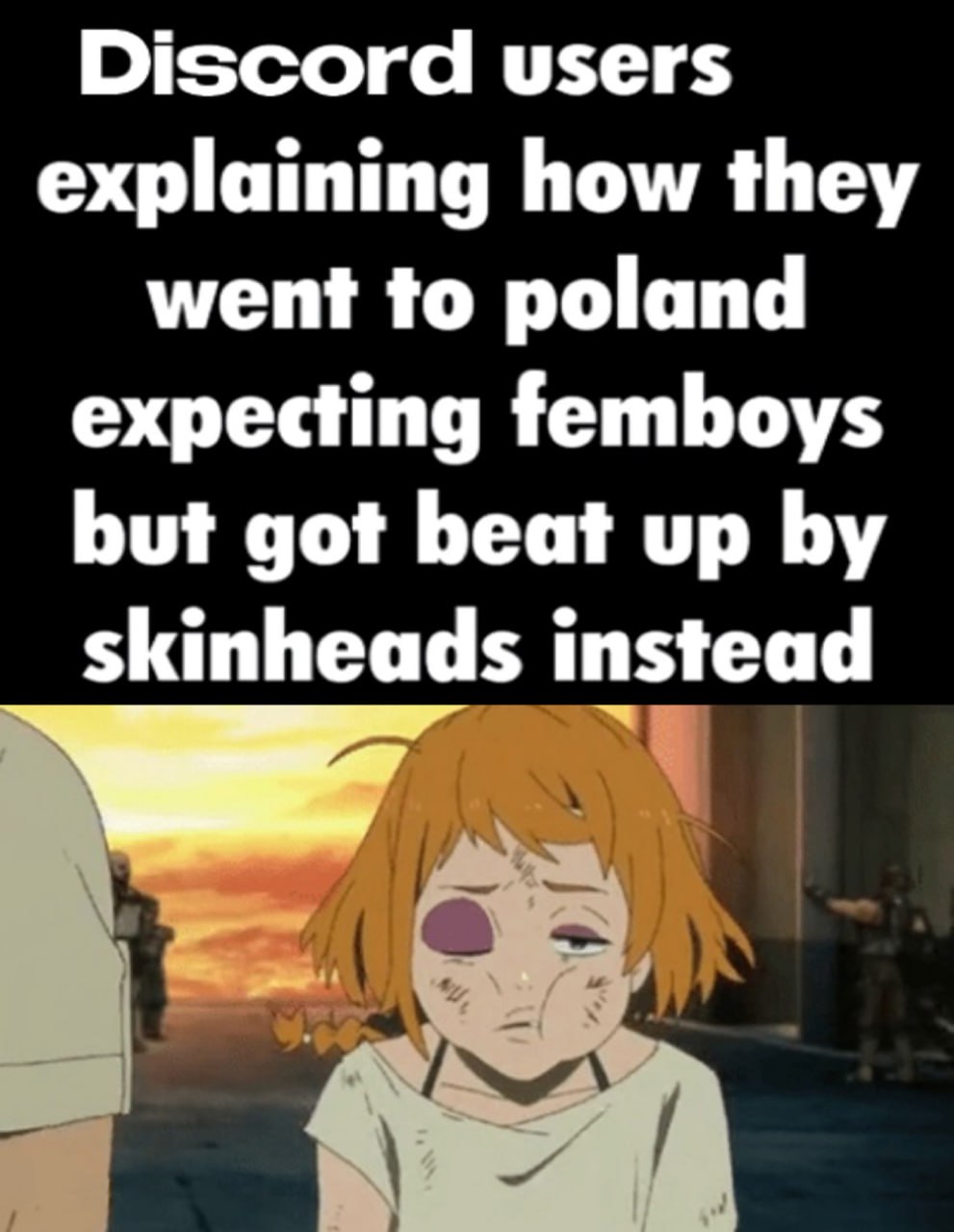 Discord users explaining how they went to poland Мем про пользователей Discord, которые поехали в Польшу за фембоями, а получили от скинхедов.