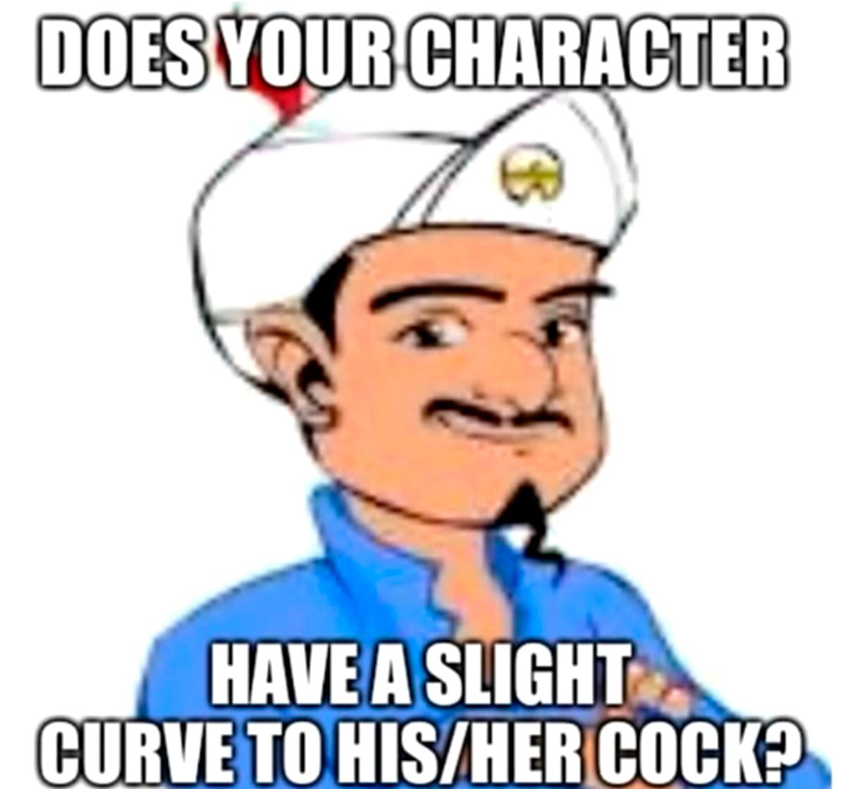Does your character have a slight curve to his/her cock Акинатор спрашивает, есть ли у персонажа небольшой изгиб члена