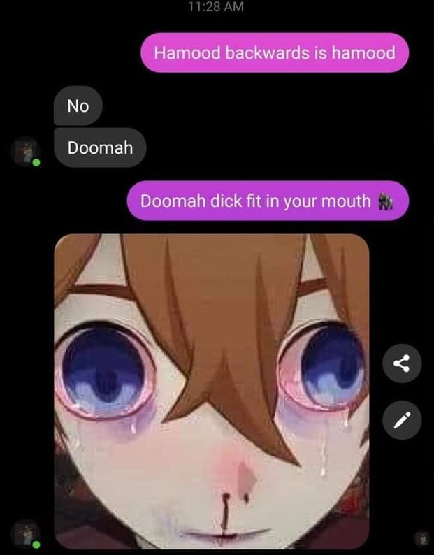 Doomah dick fit in your mouth Мем с перепиской Doomah dick fit in your mouth и плачущим аниме-персонажем