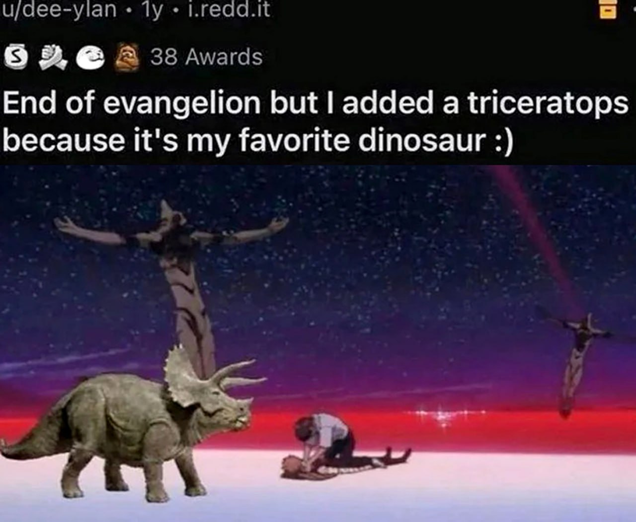 End of evangelion but I added a triceratops Конец Евангелиона, но я добавил трицератопса, потому что это мой любимый динозавр