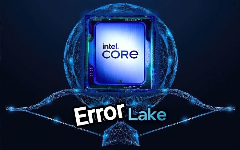 Error Lake Процессор Intel Core с надписью Error Lake под ним