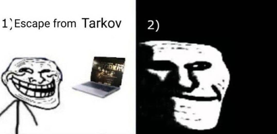 Escape from Tarkov троллфейс Мем про игру Escape from Tarkov с изменением эмоций троллфейса.