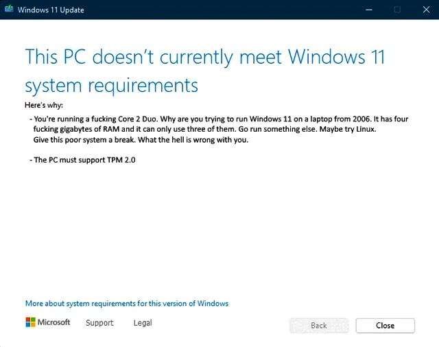 Этот компьютер не соответствует системным требованиям Windows 11 Окно «Обновление Windows 11» с сообщением об ошибке, написанным неформальным и грубым языком.