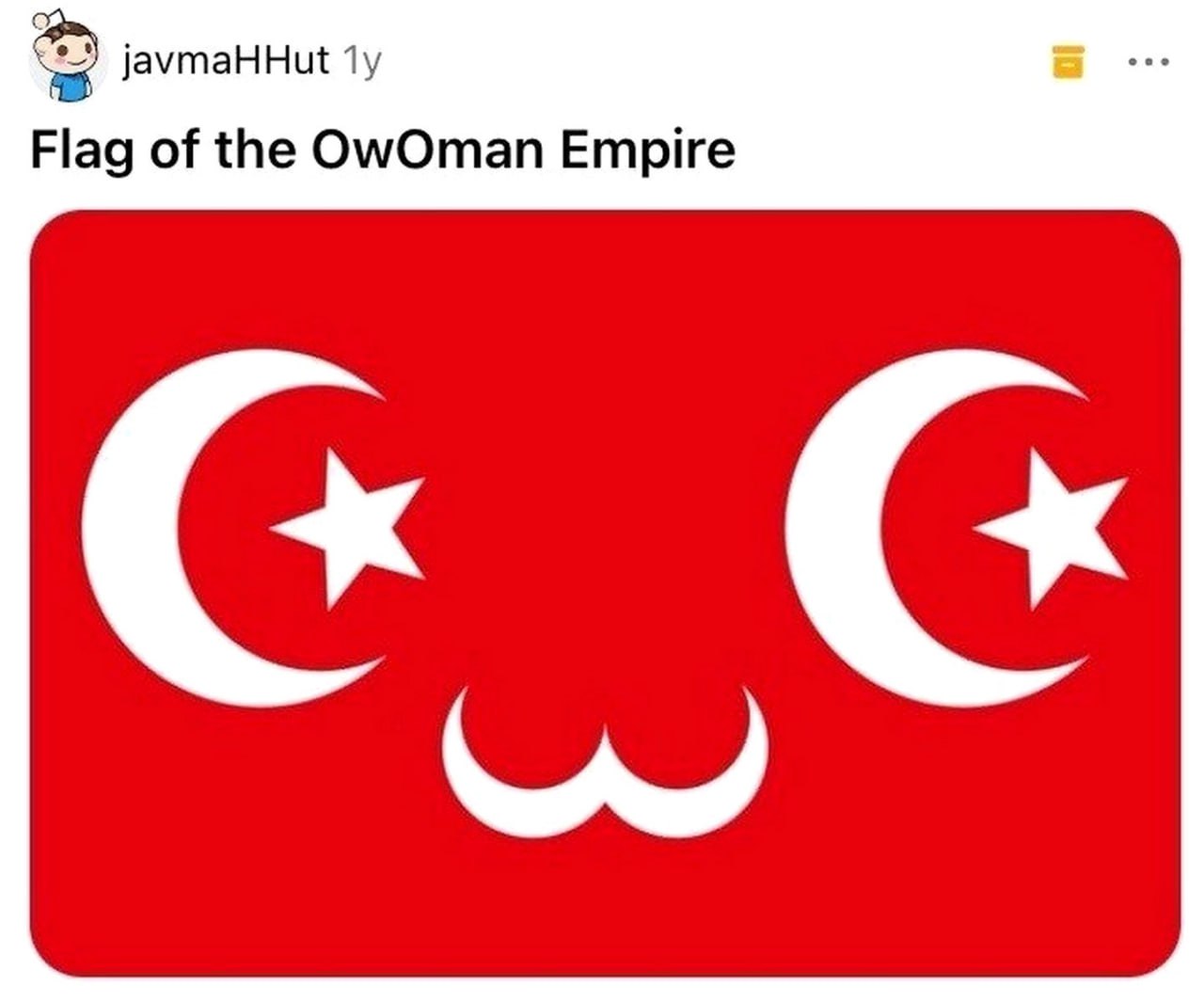 Флаг OwOman империи Флаг Османской империи с лицом OwO, расположенный на красном фоне.