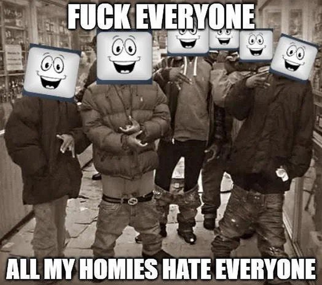 Fuck everyone. All my homies hate everyone Мем со смайликами и фразой «Fuck everyone. All my homies hate everyone»