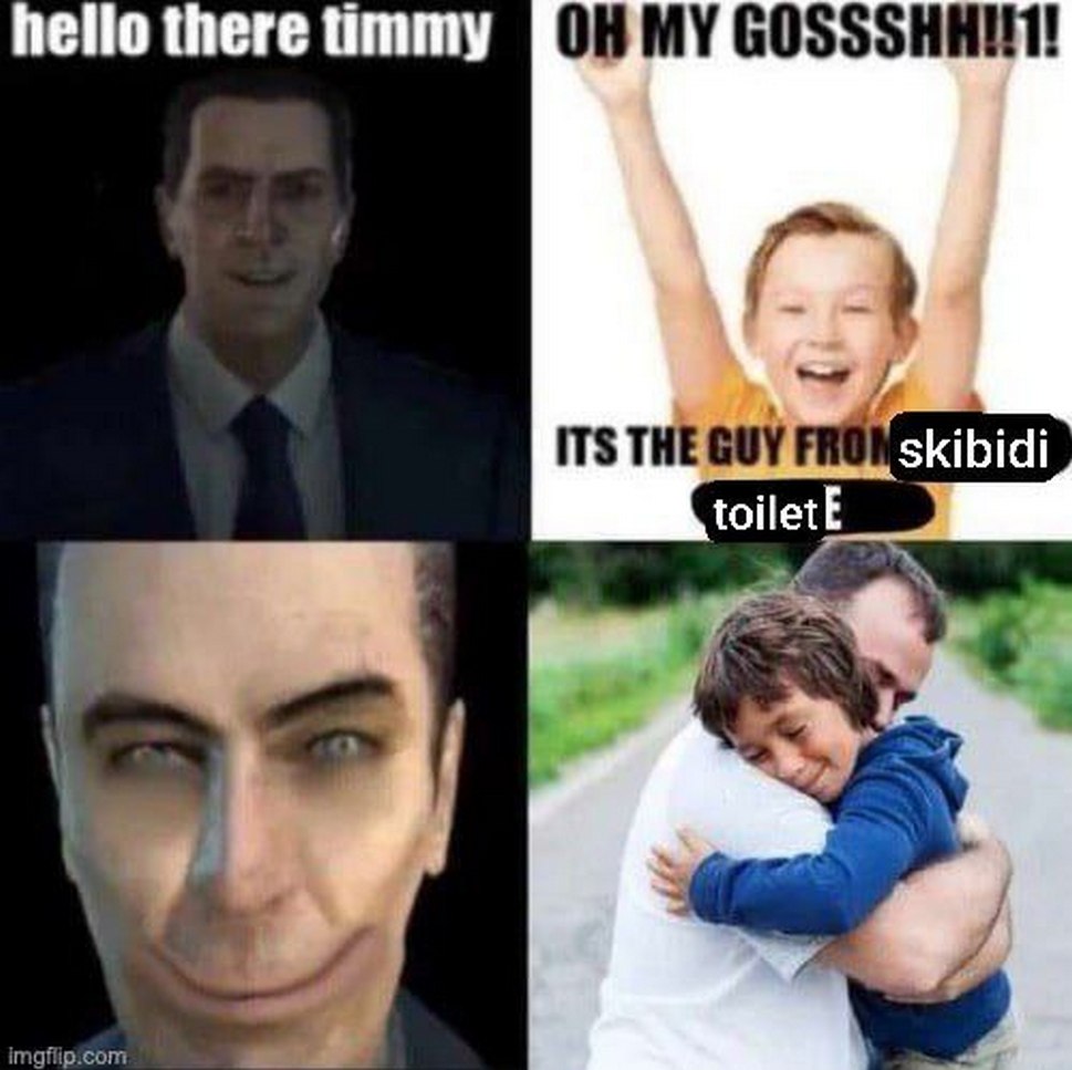 G-Man и Skibidi Toilet Мем, где персонаж G-Man из игры Half-Life обращается к Тимми, а мальчик узнаёт в нём героя Skibidi Toilet. Мальчик обнимает отца.