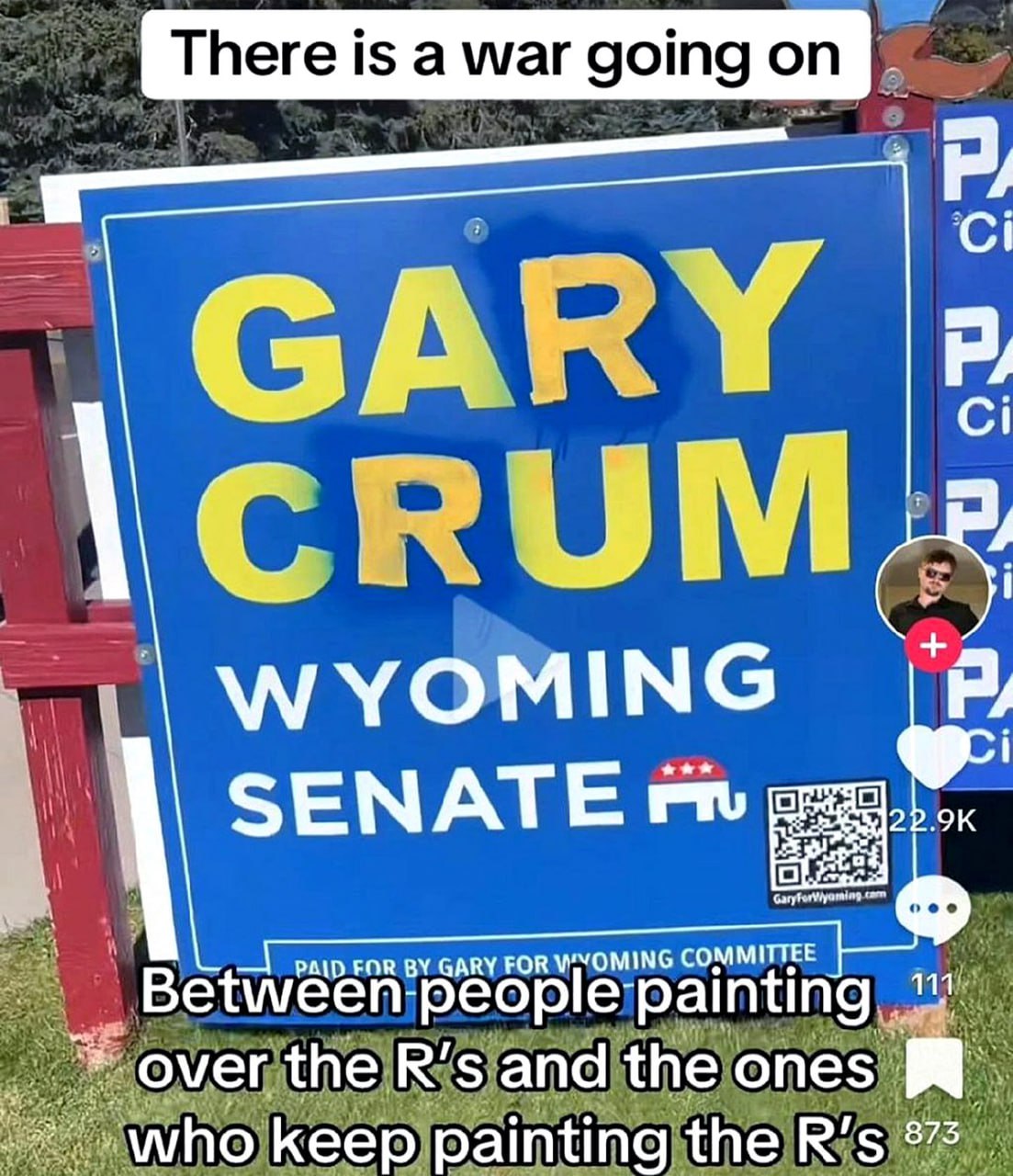Gary Crum Wyoming Senate R Билборд Gary Crum Wyoming Senate R, закрашивание буквы R на предвыборном щите