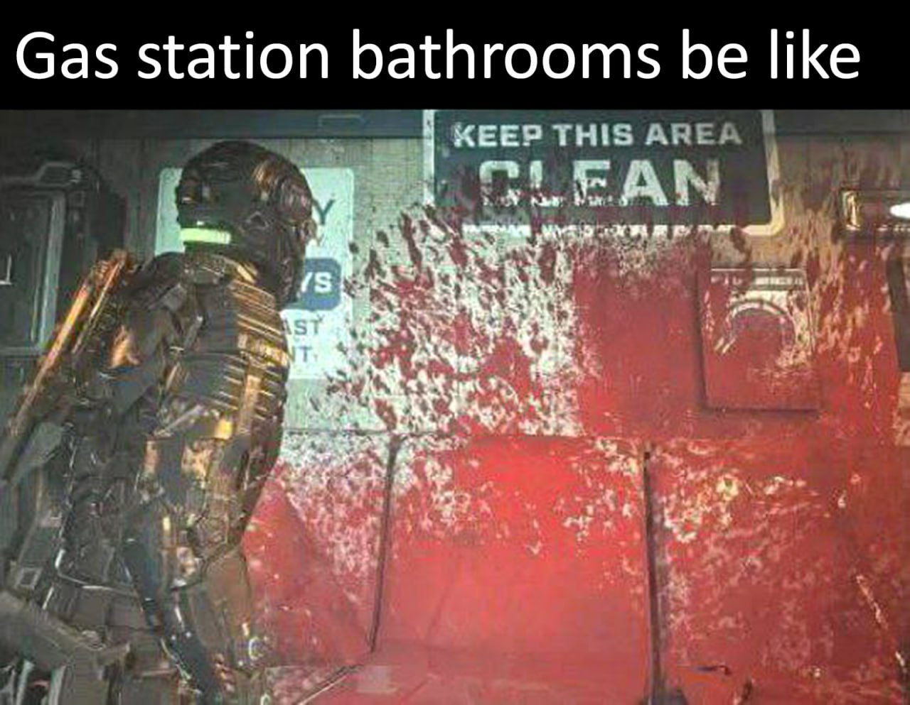 Gas station bathrooms be like Мем "Gas station bathrooms be like" с Айзеком Кларком в окровавленной комнате.