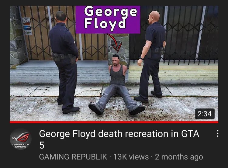 Воссоздание смерти Джорджа Флойда в GTA 5 Воссоздание смерти Джорджа Флойда в GTA 5 на YouTube