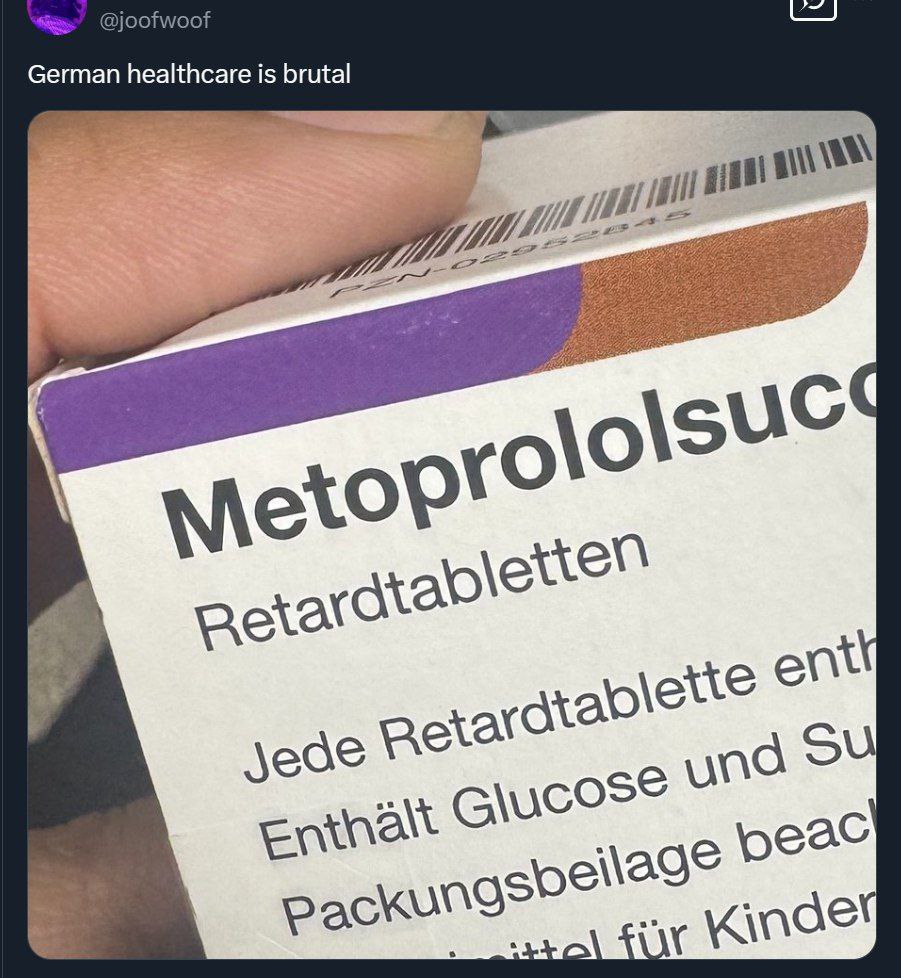 German healthcare is brutal Упаковка немецкого лекарства с надписью "Retardtabletten" и комментарием "German healthcare is brutal".