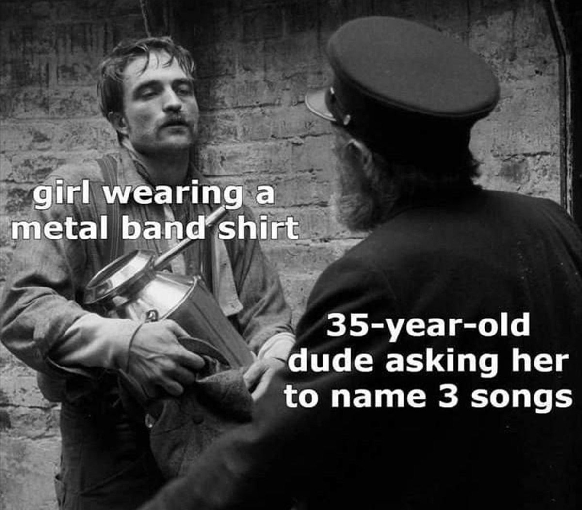 Girl wearing a metal band shirt Мем, где девушка в футболке метал-группы и 35-летний парень просит её назвать три песни