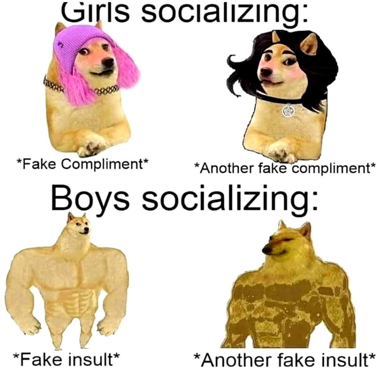 Girls socializing vs Boys socializing Мем про общение девушек и парней: комплименты против оскорблений