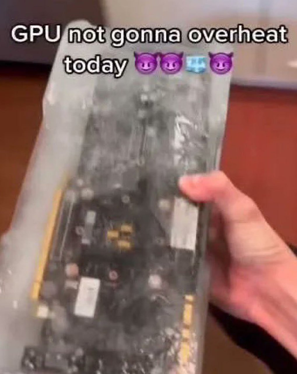 GPU not gonna overheat today Замороженная видеокарта