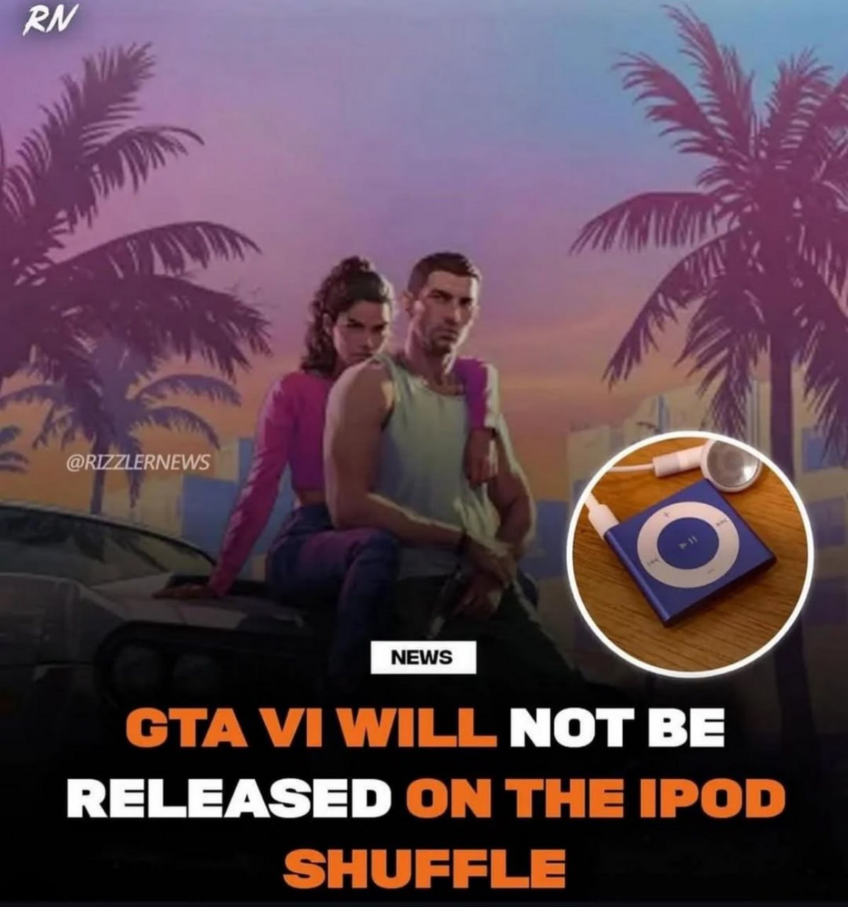 GTA VI will not be released on the iPod shuffle Мем, где объявляется, что GTA VI не выйдет на iPod Shuffle, с изображением главных героев GTA VI и iPod Shuffle.
