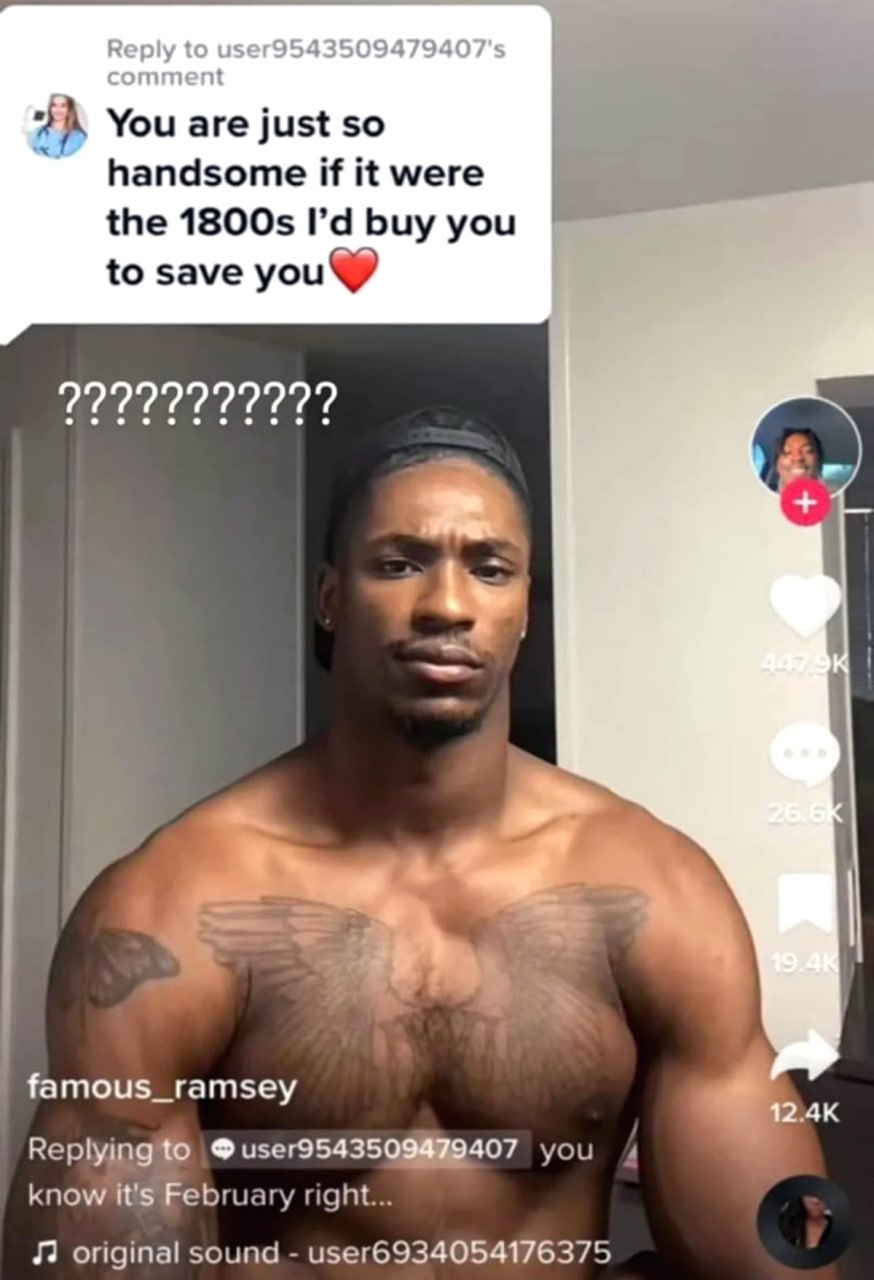 You are just so handsome if it were the 1800s I'd buy you to save you Мужчина недоумевает от странного комплимента в TikTok: "You are just so handsome if it were the 1800s I'd buy you to save you".