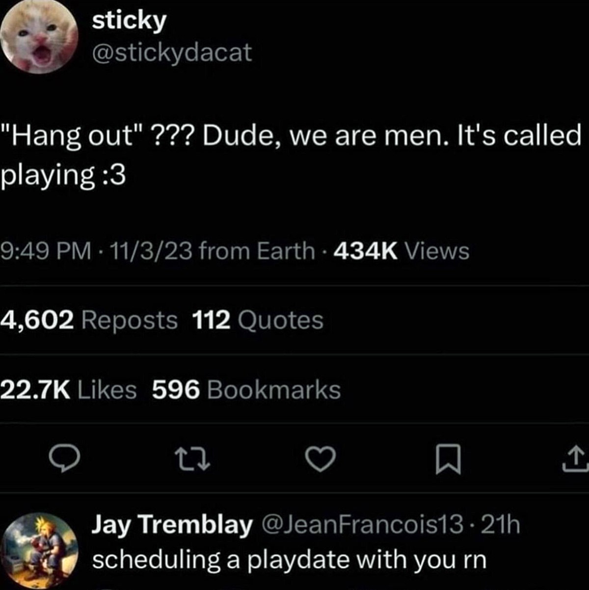 Hang out, dude, we are men, it's called playing Мем с фразой "Hang out" ??? Dude, we are men. It's called playing :3