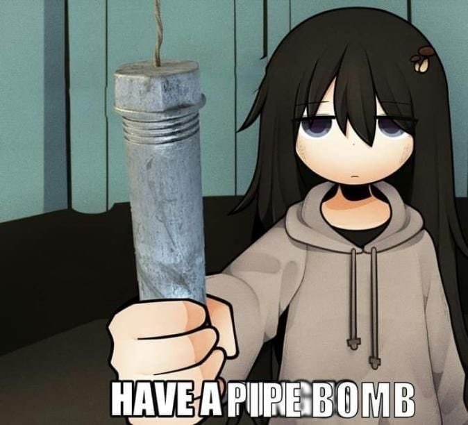 Have a pipe bomb Мем с аниме-девушкой, которая держит самодельную бомбу