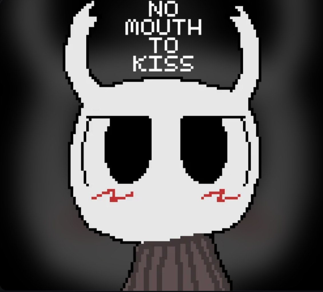 Hollow knight boykisser Персонаж из Hollow Knight с румянцем и надписью "No mouth to kiss"