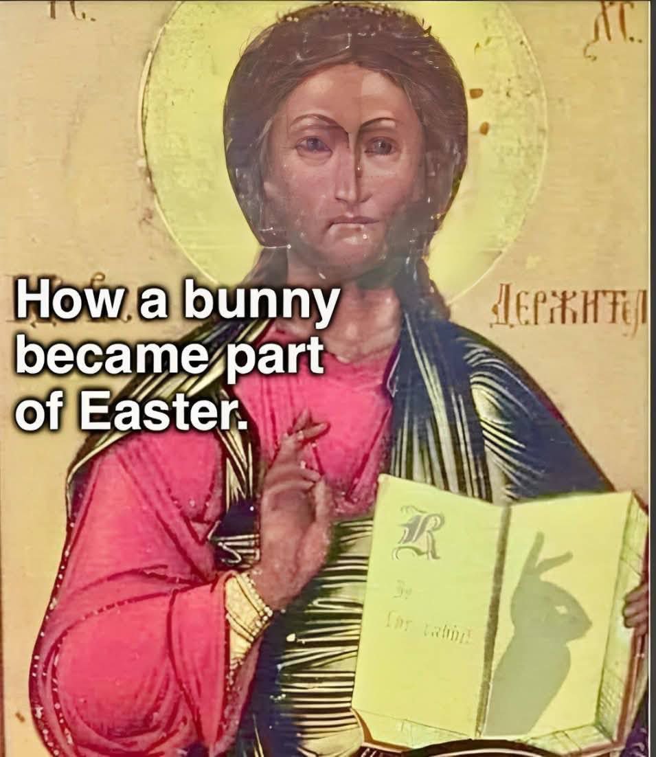 How a bunny became part of Easter Мем с кроликом на иконе Иисуса Христа и надписью «How a bunny became part of Easter»