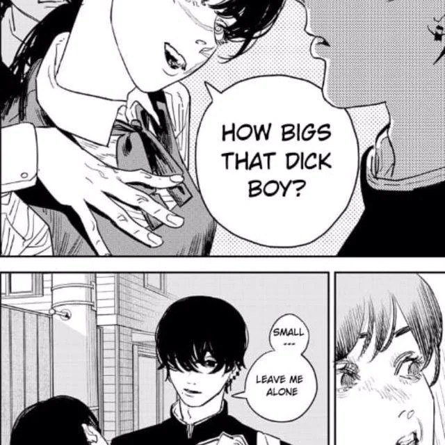 HOW BIGS THAT DICK BOY Девушка спрашивает парня "HOW BIGS THAT DICK BOY?", а он отвечает "SMALL... LEAVE ME ALONE"