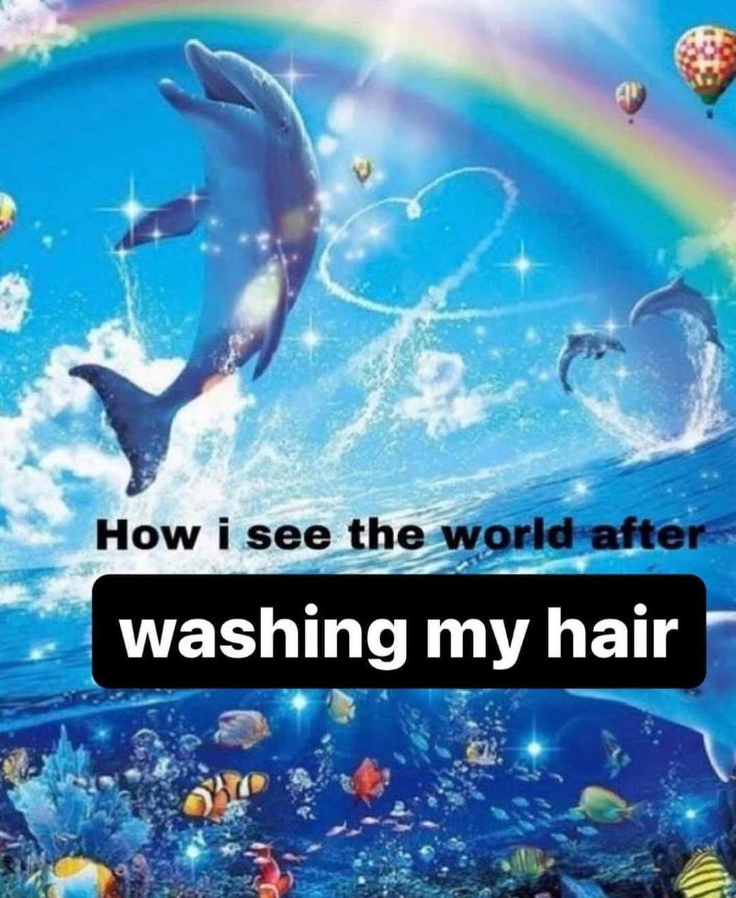 How i see the world after washing my hair Как я вижу мир после мытья волос