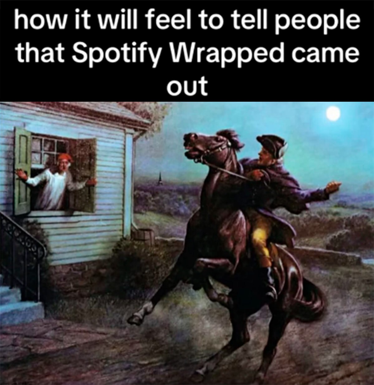 How it will feel to tell people that Spotify Wrapped came out Мем про "Spotify Wrapped" с Полковником Ревером