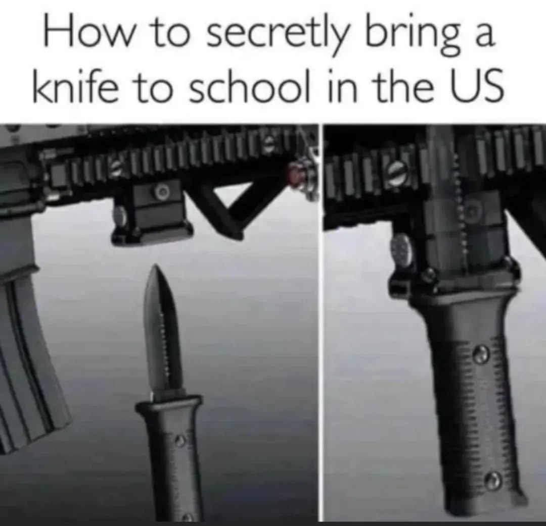 How to secretly bring a knife to school in the US Автомат со штык-ножом и надписью «How to secretly bring a knife to school in the US»