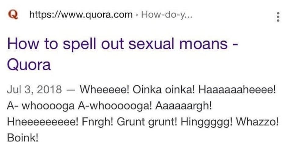 How to spell out sexual moans - Quora Скриншот поисковой выдачи Google по запросу «Как произносить сексуальные стоны»