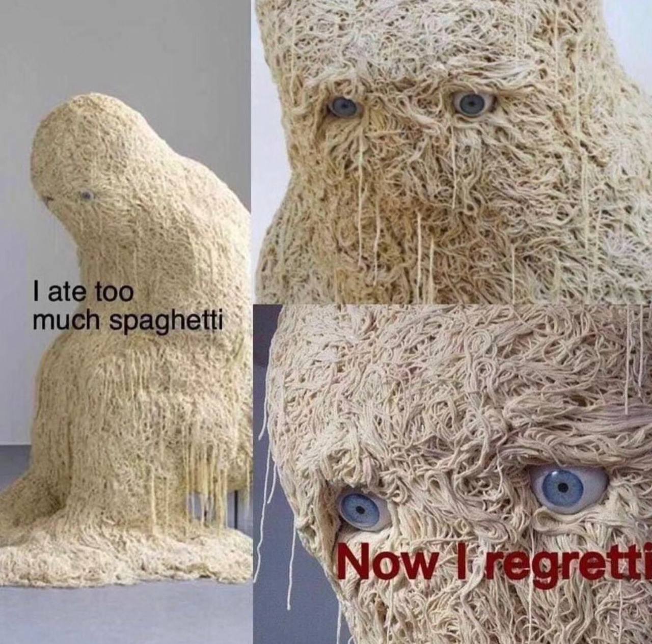 I ate too much spaghetti now I regretti Мем с фигурой из спагетти и надписью «Я съел слишком много спагетти, теперь жалею»