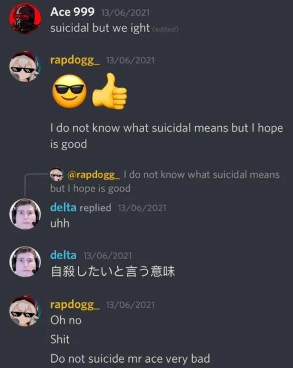 I do not know what suicidal means but I hope is good Мем с диалогом из Discord, где один пользователь желает добра другому, не зная значения слова «суицидальный».