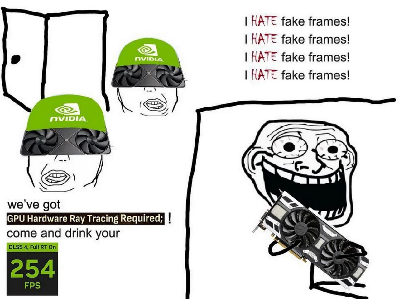 I hate fake frames Мем, где персонажи в шапках Nvidia кричат про GPU Hardware Ray Tracing, а Trollface держит видеокарту и ненавидит поддельные кадры.