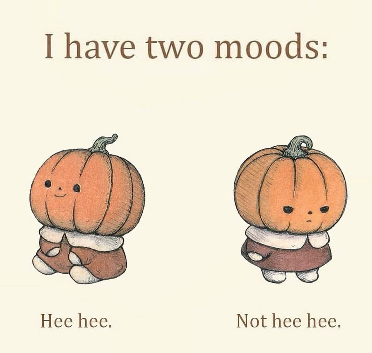 I have two moods Мем с двумя тыковками в разных настроениях: счастливой и грустной, с надписью "I have two moods"