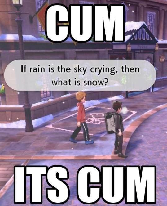 If rain is the sky crying, then what is snow? Двое детей на улице размышляют о дожде и снеге. Один из них предполагает, что дождь - это когда небо плачет, и задаётся вопросом, что же тогда снег. Второй отвечает ему грубым словом.
